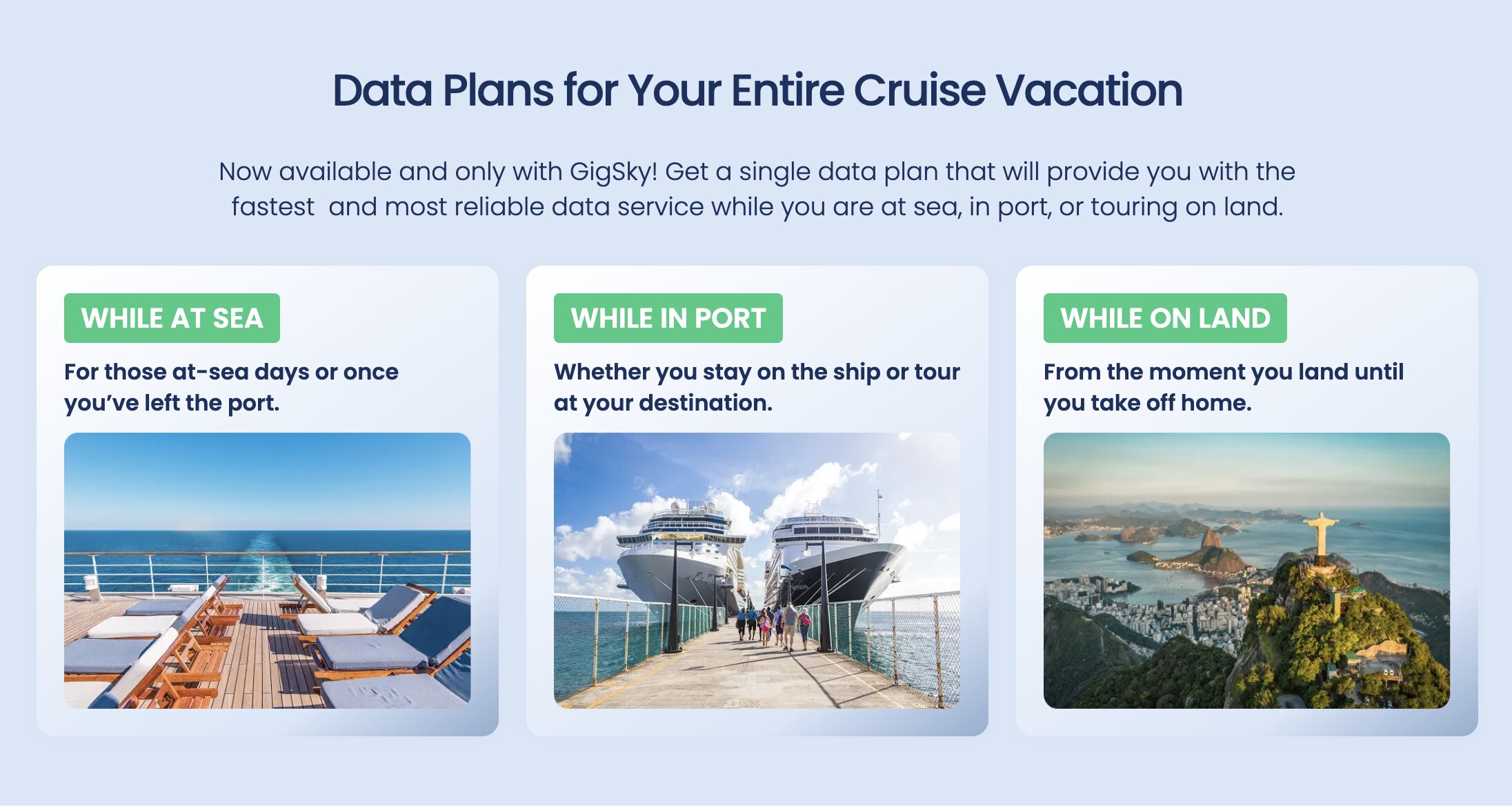 Les forfaits GigSky couvrent toute la croisière : en mer pendant les journées de navigation, au port, et à terre lors des excursions