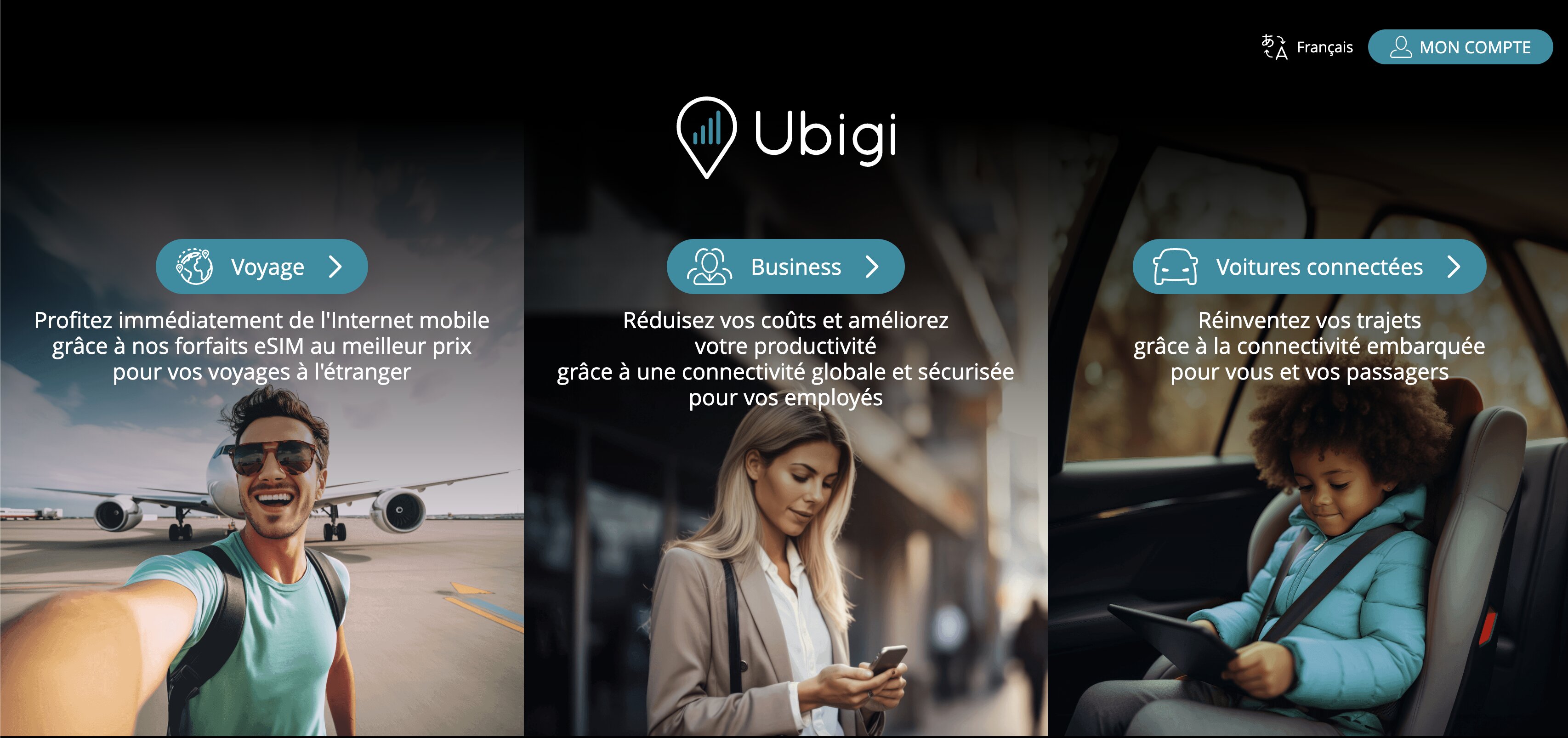Les trois univers d'Ubigi : Voyage, Business et voitures connectées